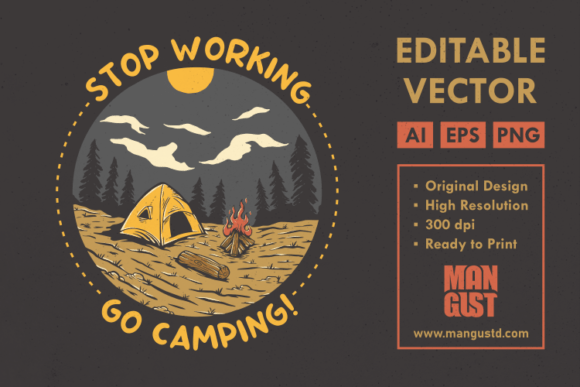 Download Stop Working Go Camping - Work Collection