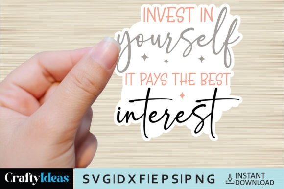 Download Invest in Yourself It Pays the Best SVG - Invest Collection